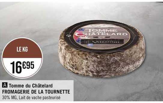 tomme de châtelard fromagerie de la tournette