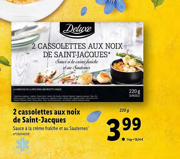 2 cassolettes aux noix de saint-jacques deluxe