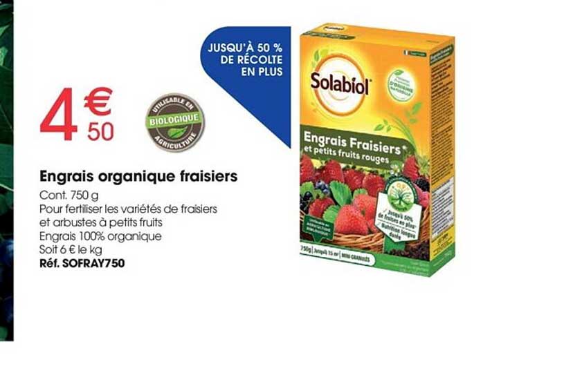 Engrais Organique Fraisiers Solabiol
