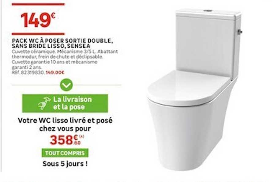 Pack Wc à Poser Sortie Double, Sans Bride Lisso, Sensea