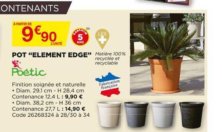 pot "élément edge" poétic
