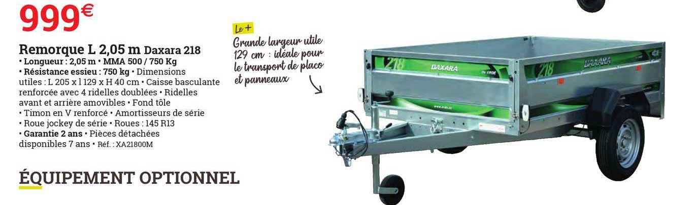 Remorque L 2,05 Daxara 218