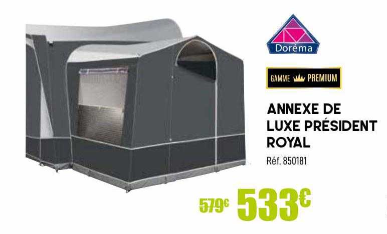 annexe de luxe président royal