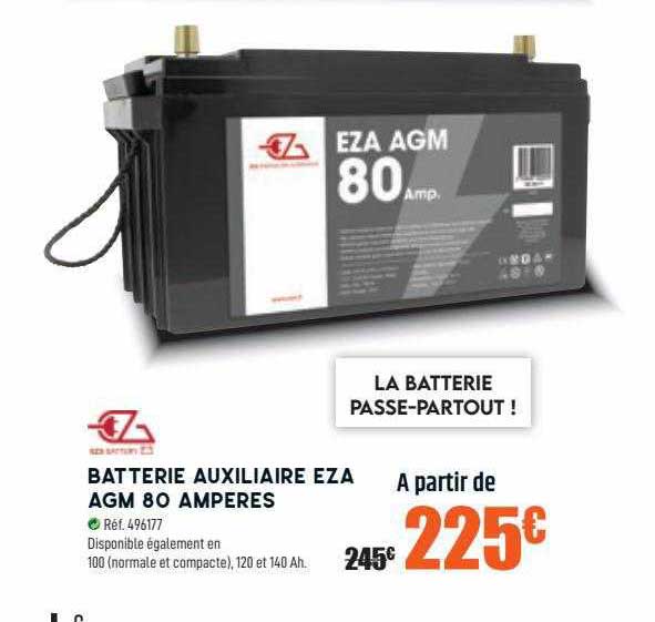 batterie auxiliaire eza agm 80 amperes
