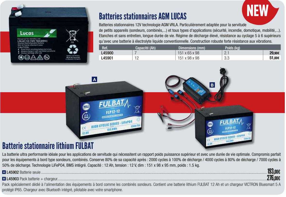 batteries stationnaires agm lucas ou batterie stationnaire lithium fulbat