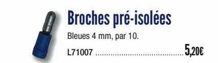broches pré-isolées