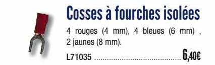 cosses à fourches isolées