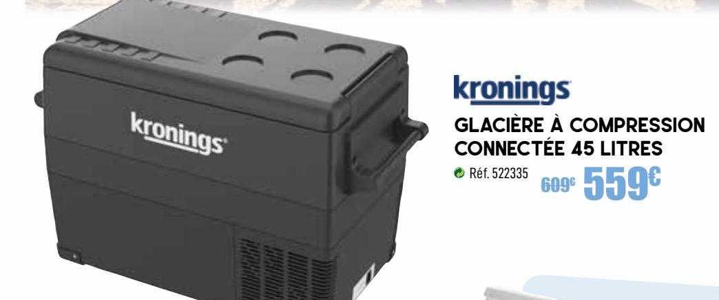 glacière à compression connectée 45 litres kronings