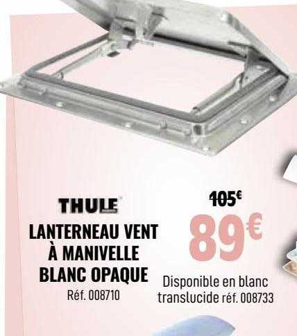 lanterneau vent à manivelle blanc opaque thule