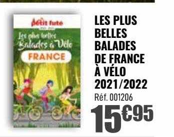 les plus belles balades de france à vélo 2021-2022