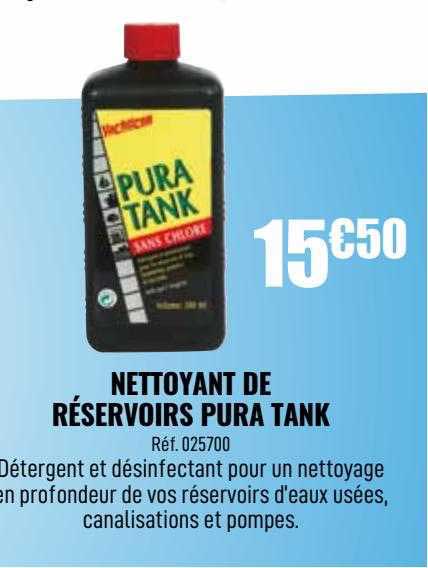 nettoyant de réservoirs pura tank