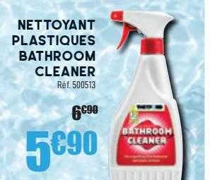 nettoyant plastiques bathroom cleaner