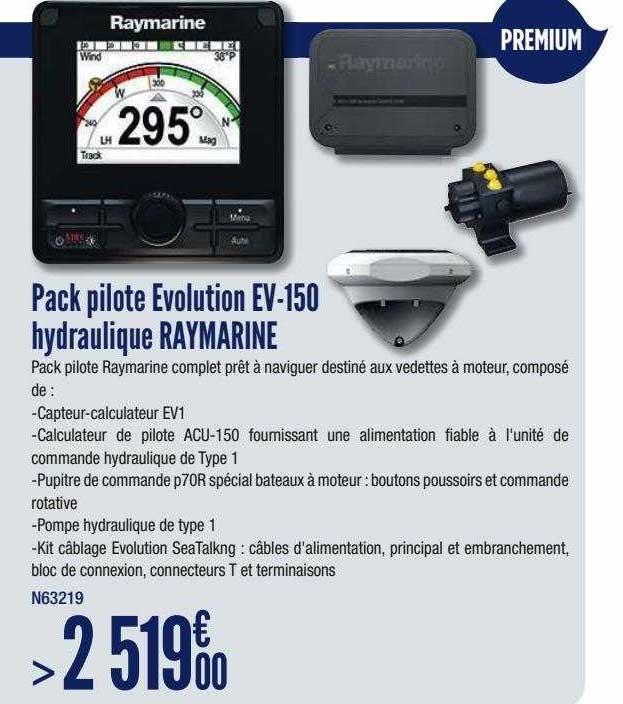 Pack Pilote Evolution Ev-150 Hydraulique Raymarine