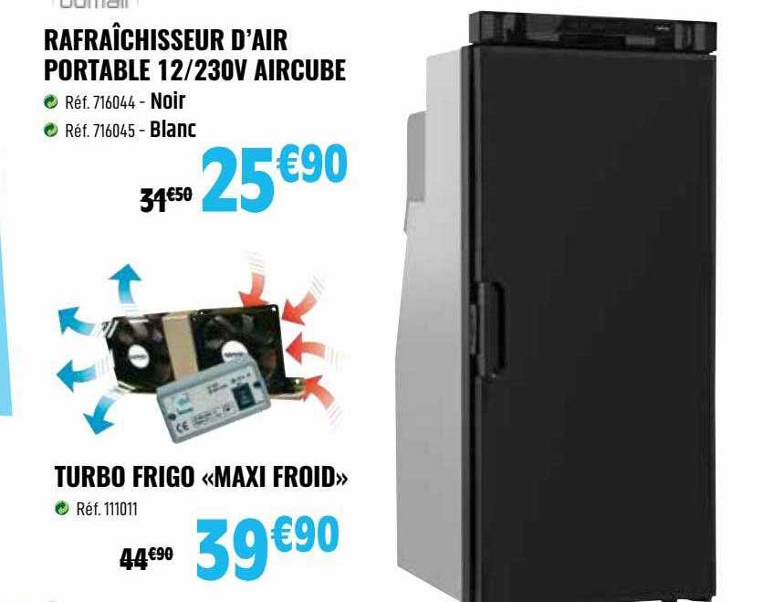 rafraîchisseur d'air portable 12-230v aircube, turbo frigo "maxi froid"