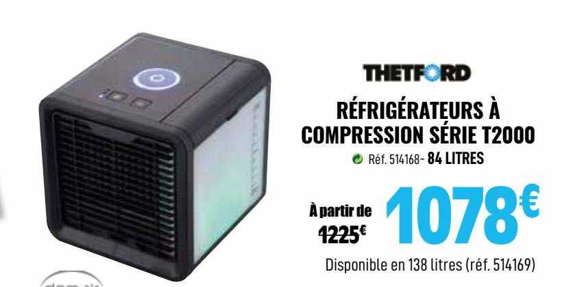 Réfrigérateurs à Compression Série T2000 Thetford
