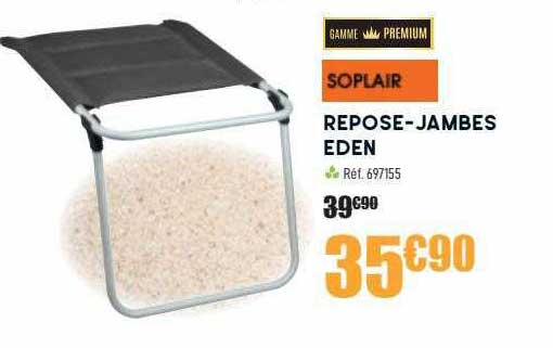 repose-jambes eden soplair