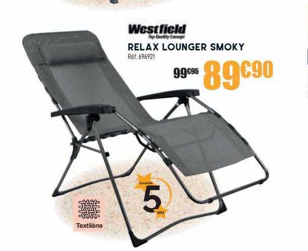westfield relax lounger smoky