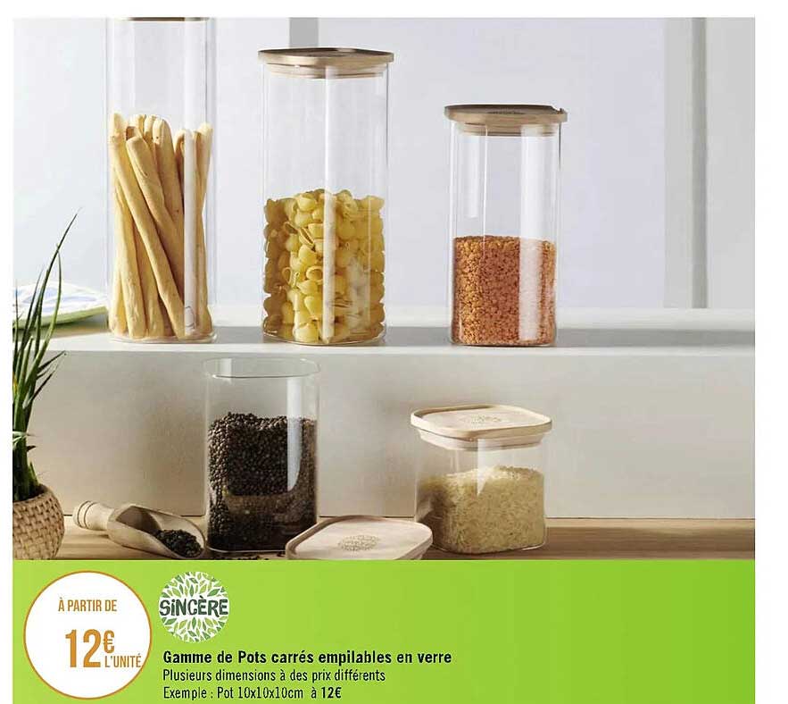 gamme de pots carrés empilables en verre sincère