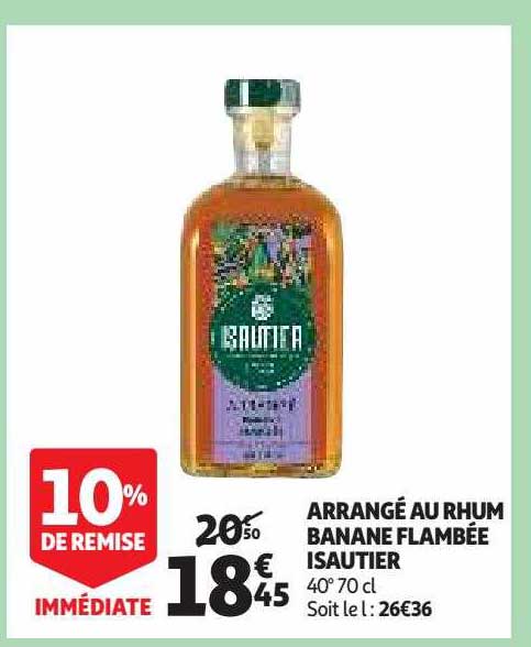 arrangé au rhum banane flambée isautier