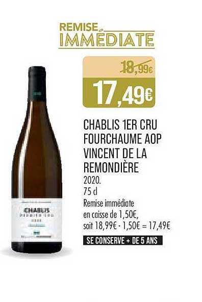 chablis 1er cru fourchaume aop vincent de la remondière