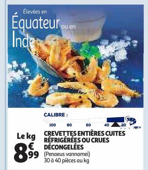 Crevettes Entières Cuites Réfrigérées Ou Crues Décongelées