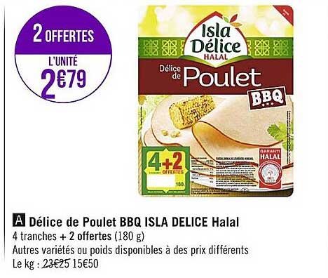 Délice De Poulet Bbq Isla Délice Halal
