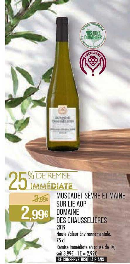 muscadet sèvre et maine sur lie aop domaine des chausselières