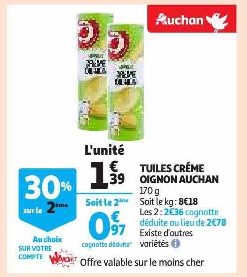 Tuiles Crème Oignon Auchan