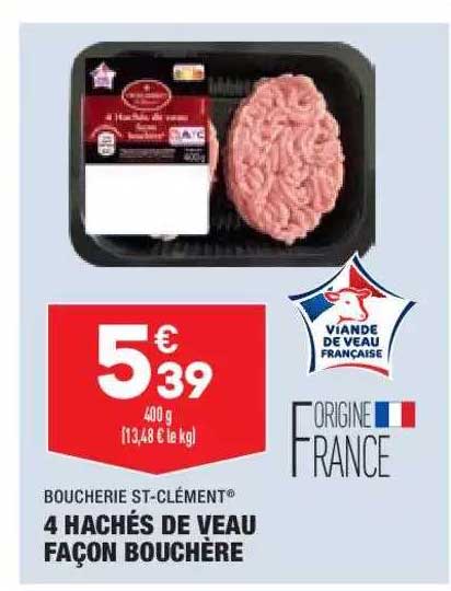 4 hachés de veau façon bouchère