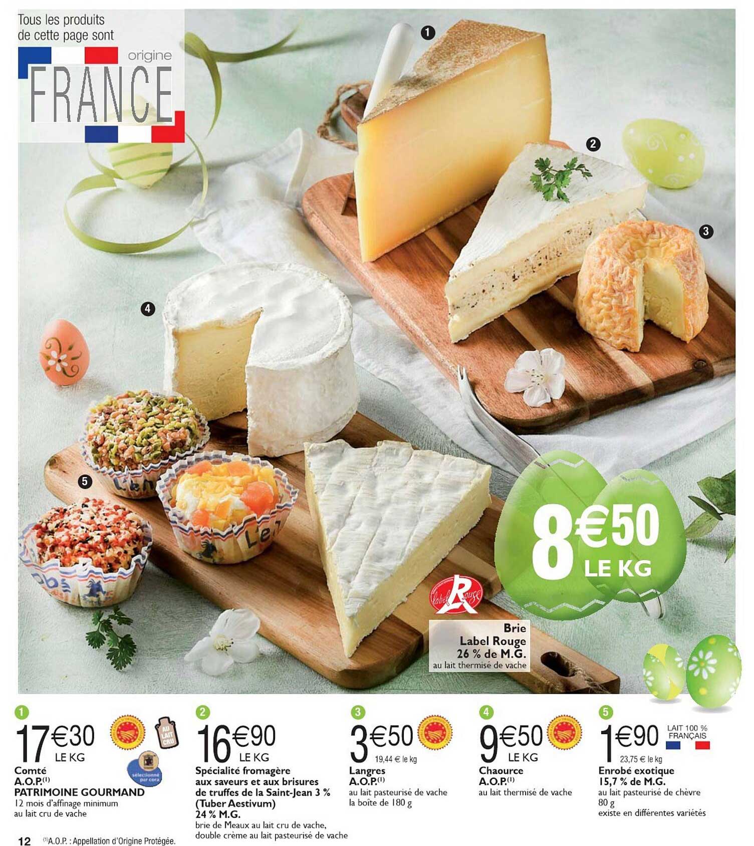 aop patrimoine gourmand, spécialité fromagère aux saveurs et aux brisures de truffes de la saint-jean 30%, langre aop, chaource aop, enrobé exotique 15.7% mg