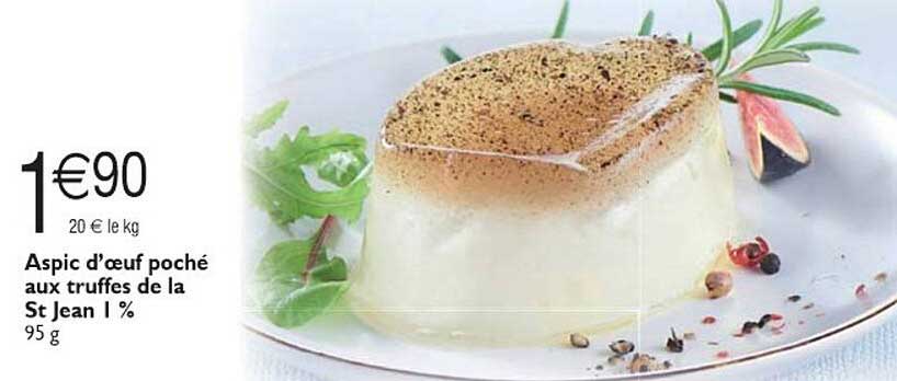 aspic d'œuf poché aux truffes de la st jean i%