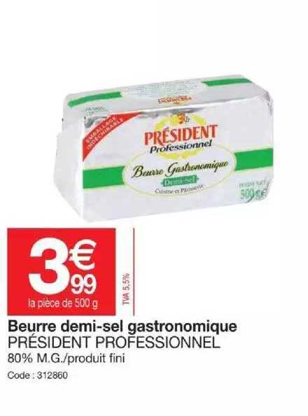 beurre demi-sel gastronomique président professionnel