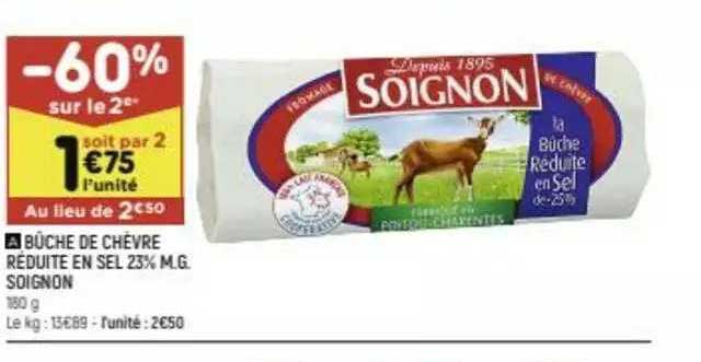 bûche de chèvre réduite en sel 23% m.g. soignon