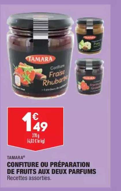 confiture ou préparation de fruits aux deux parfums tamara