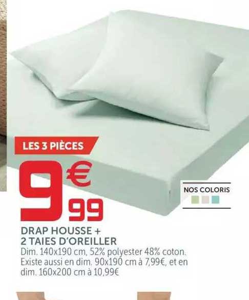 drap housse + 2 taies d'oreiller