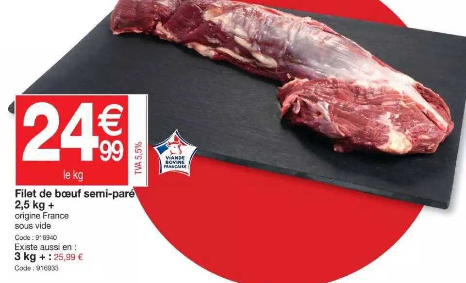 filet de bœuf semi-paré  2,5 kg +, 3 kg
