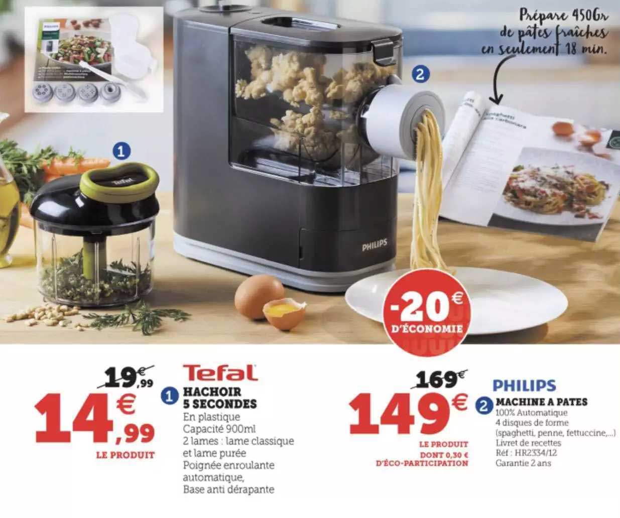 hachoir 5 secondes tefal, machine à pâtes philips