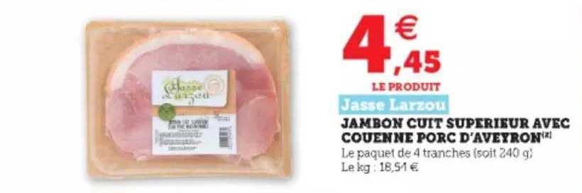 Jambon Cuit Supérieur Avec Couenne Porc D'aveyron Jasse Jarzou
