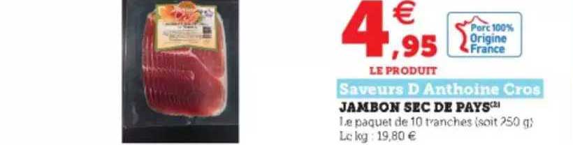 jambon sec de pays saveurs d'anthoine cros