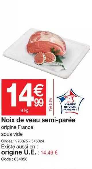 noix de veau semi-parée, origine u.e.