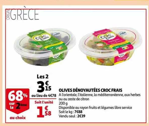 Olives Dénoyautées Croc Frais