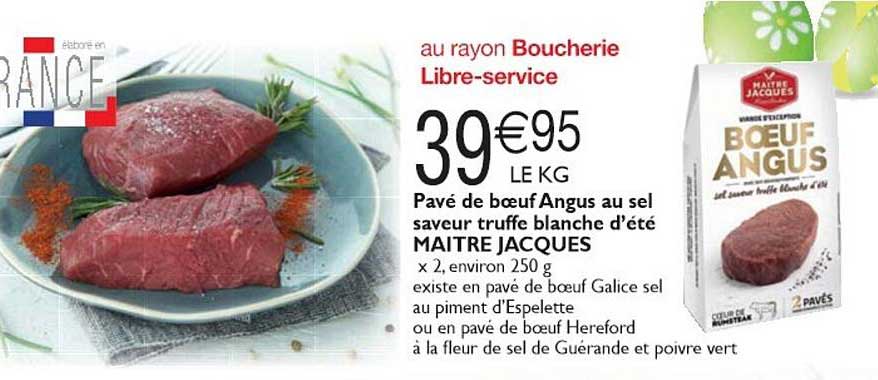 pavé de bœuf angus au sel saveur truffe blanche d'été maître jacques