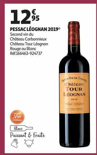 pessac léognan 2019 second vin du château carbonnieux château tour léognan rouge ou blanc