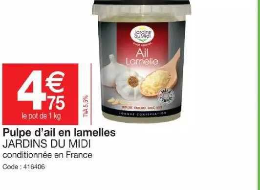 pulpe d'ail en lamelles jardins du midi