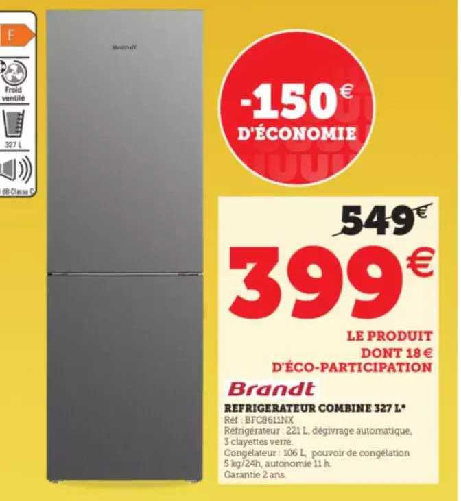 Réfrigérateur Combiné 327 L Brandt
