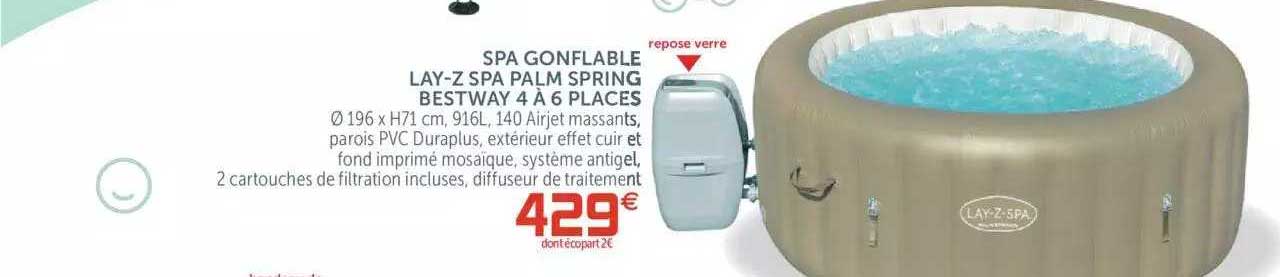 Spa Goflable Lay-z Spa Palm Spring Bestway 4 à 6 Places
