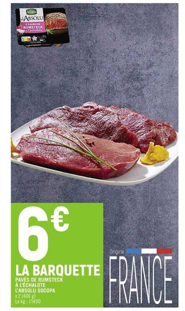 pavés de rumsteck à l'échalotte l'absolu socopa