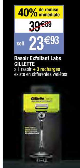 rasoir exfoliant labs gillette