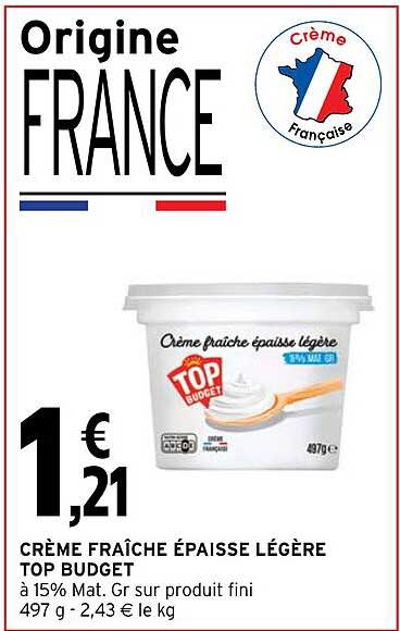 Crème Fraîche épaisse Légère Top Budget