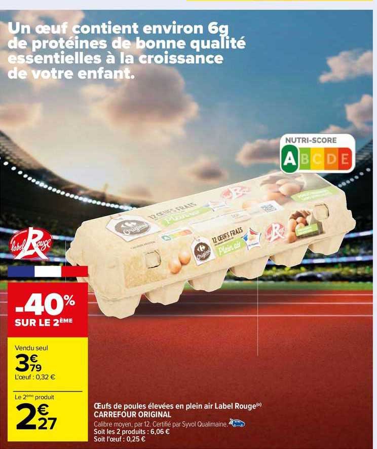 œufs de poules élevées en plein air label rouge carrefour original